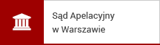 Sąd Apelacyjny w Warszawie. 